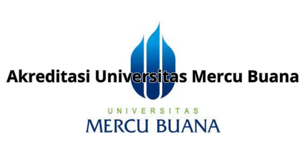 Akreditasi Universitas Mercu Buana
