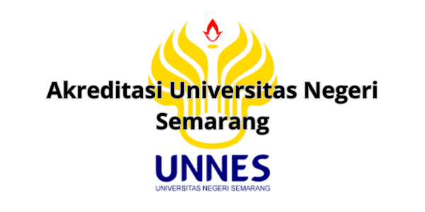 Akreditasi Universitas Negeri Semarang