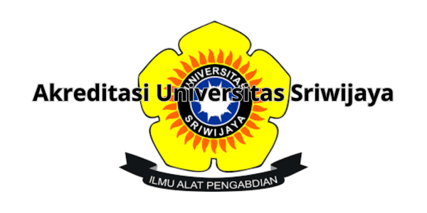 Akreditasi Universitas Sriwijaya