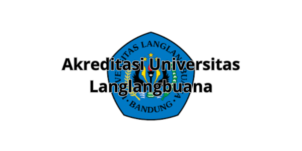Akreditasi Universitas Langlangbuana