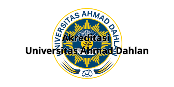 Akreditasi Universitas Ahmad Dahlan