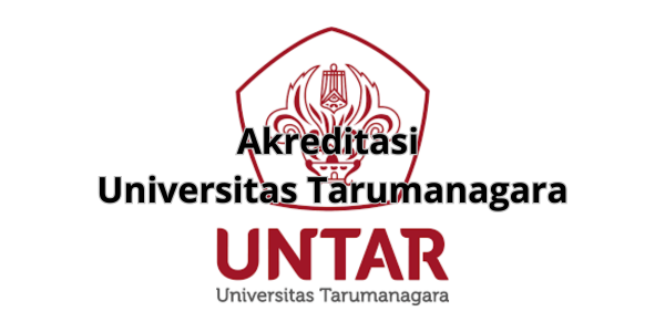 Akreditasi Universitas Tarumanagara