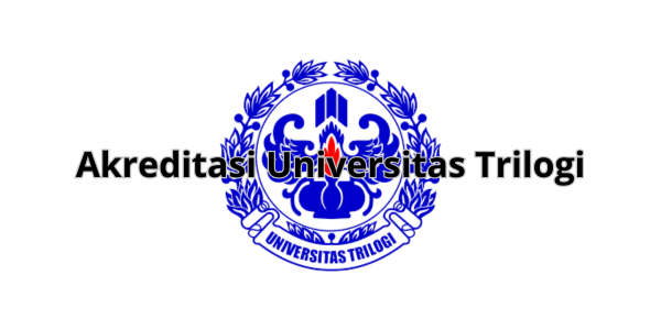 Akreditasi Universitas Trilogi