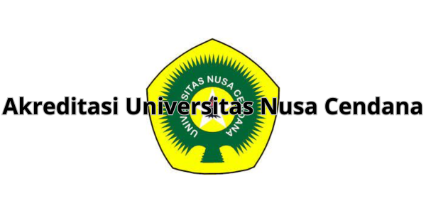 Akreditasi Universitas Nusa Cendana