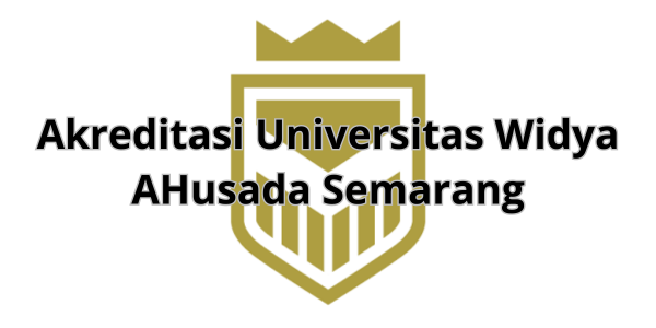Akreditasi Universitas Widya AHusada Semarang
