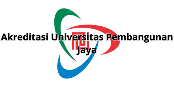 Akreditasi Universitas Pembangunan Jaya