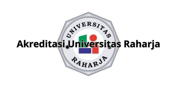 Akreditasi Universitas Raharja
